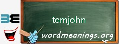 WordMeaning blackboard for tomjohn